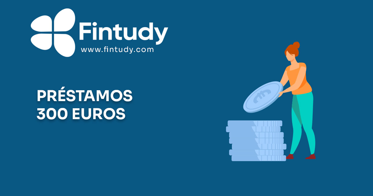 préstamo de 300 euros