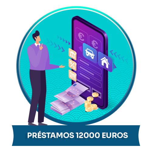 Préstamos rápidos 12000 euros