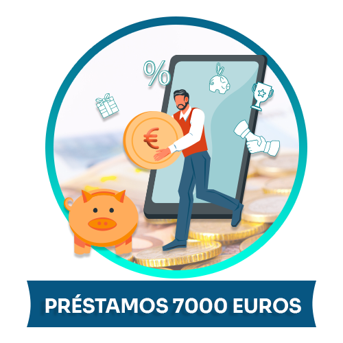 Préstamos rápidos 7000 euros