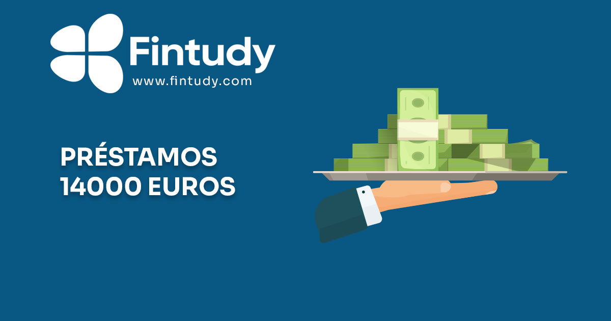 prestamo de 14000 euros