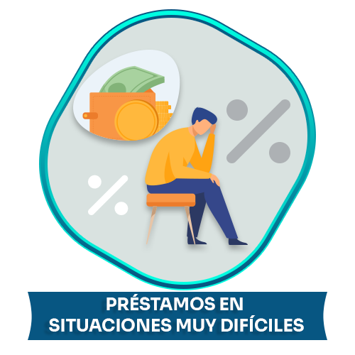 préstamos en situaciones muy difíciles