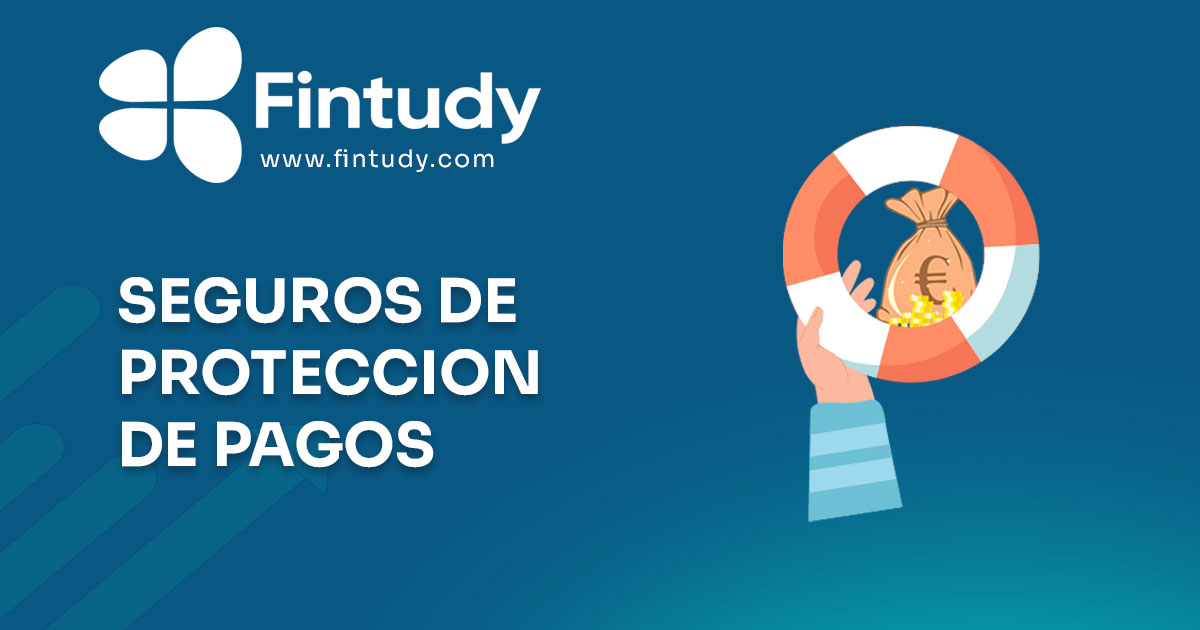 Seguros de protección de pagos