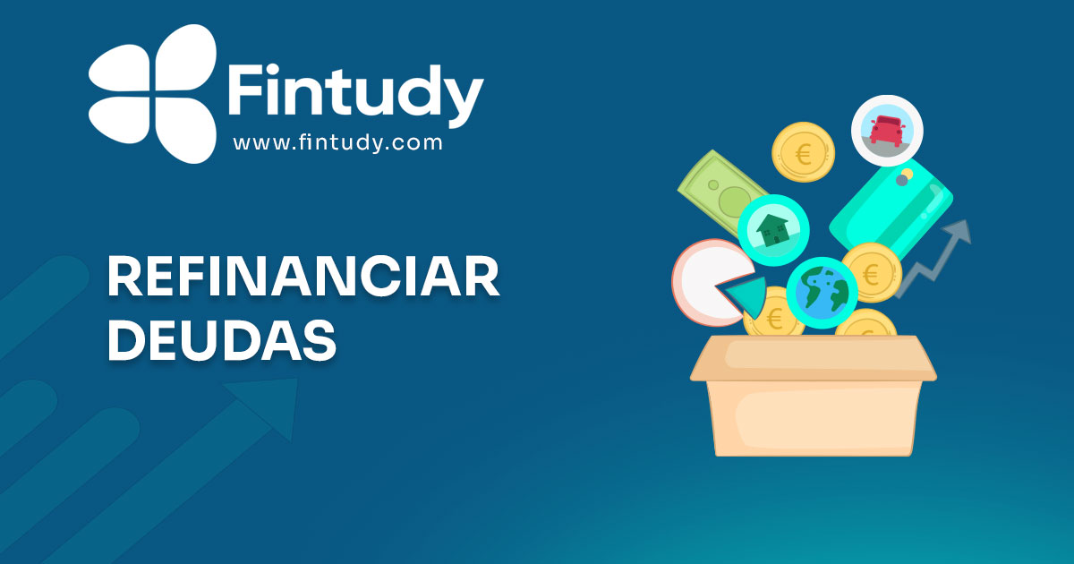 refinanciar deudas