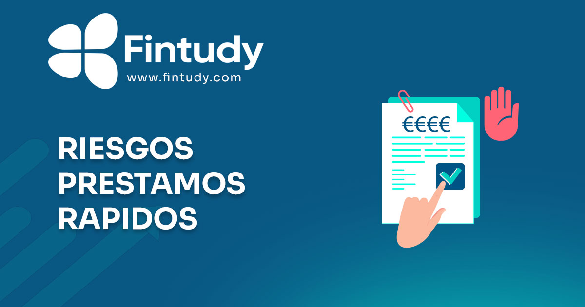 riesgos préstamos rápidos