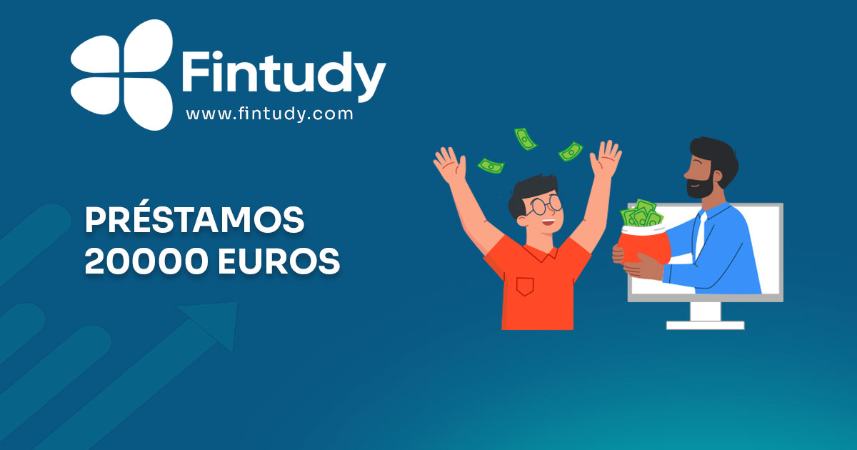 prestamos de 20000 euros