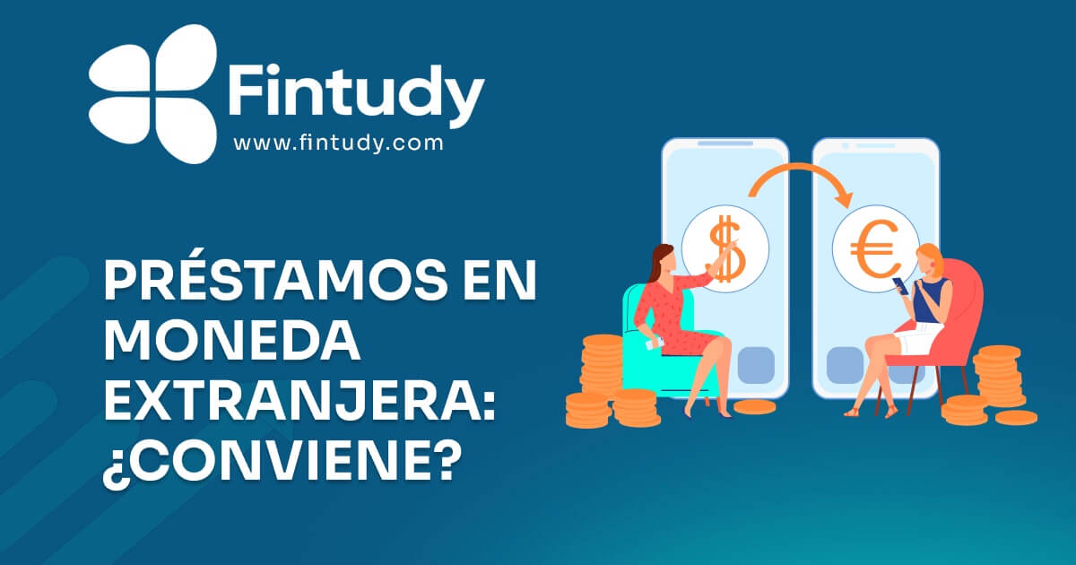 Prestamos en Moneda Extranjera