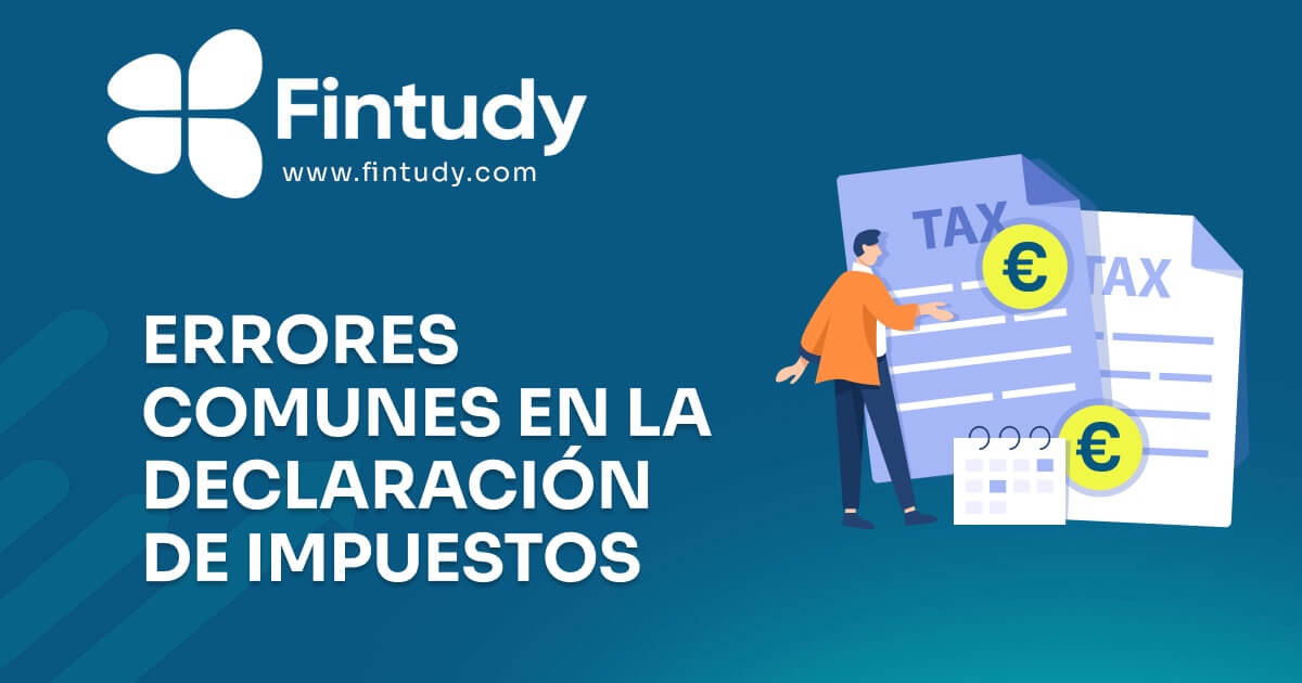 Errores Comunes en la Declaracion de Impuestos
